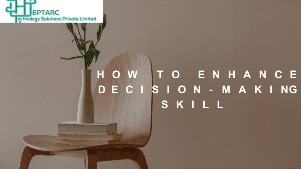 Decision Making Skill