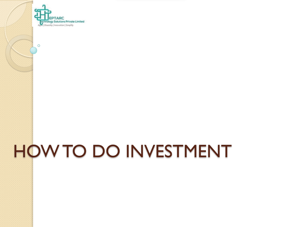 How To Do Investment