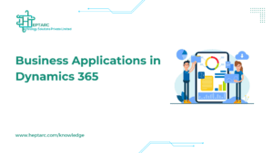 Business Applications in Dynamics 365